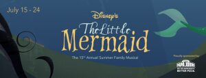 The Little Mermaid Summer Musical *Review