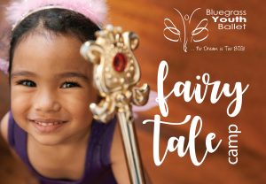 Bluegrass Youth Ballet Fairy Tale Camp 2018