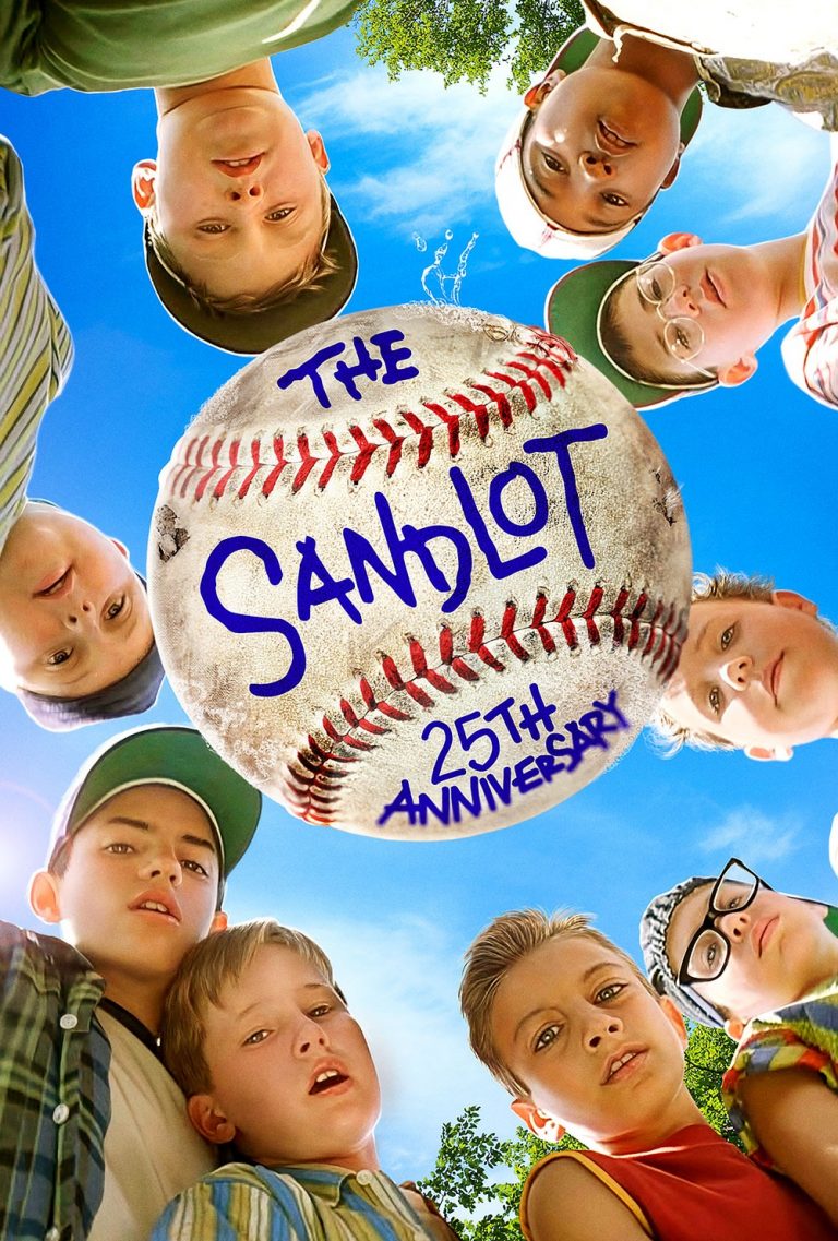 Sandlot 25th Anniversary See it on the BIG Screen! July