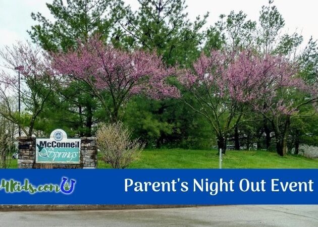 Parent's Night Out McConnell Springs