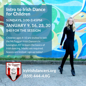 Intro to Irish Dance - 4 Week Class Starting Jan. 9th