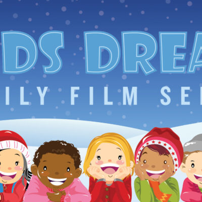 KidsDream Family Film Series $3