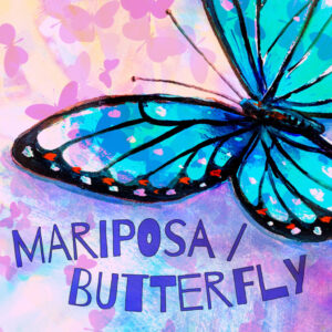 Mariposa Butterfly *Pay What You Will