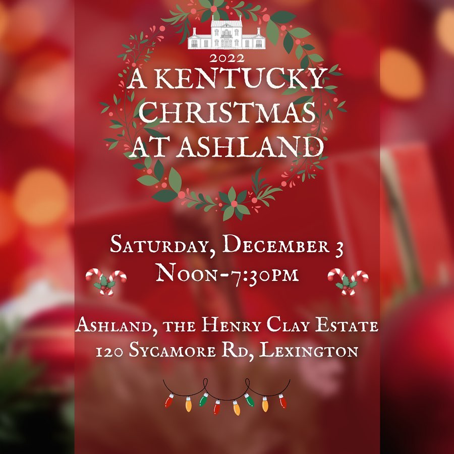 A Kentucky Christmas at Ashland LexFun4Kids
