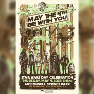 May the Fourth Be With You Celebration