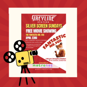 Silver Screen Sunday: Kids Movie Showing