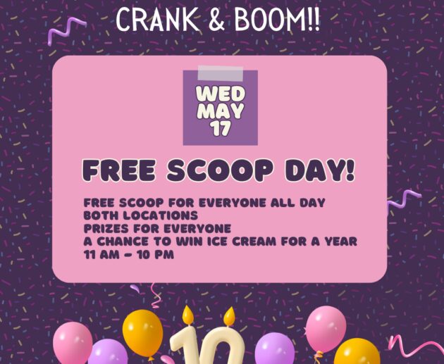 Crank and Boom Free Scoop Day Graphic 23