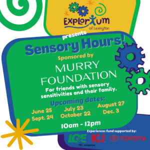 Explorium Sensory Hours