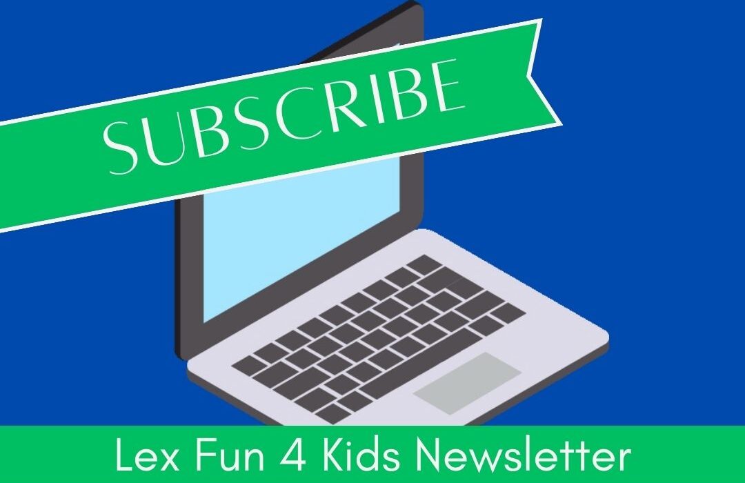 Newsletter sign up Lex Fun 4 Kids