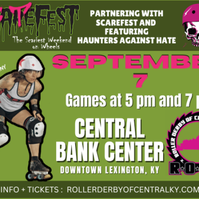 SkateFest Roller Derby - Lexington's Scariest Weekend on Wheels!