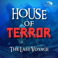 House of Terror: The Last Voyage