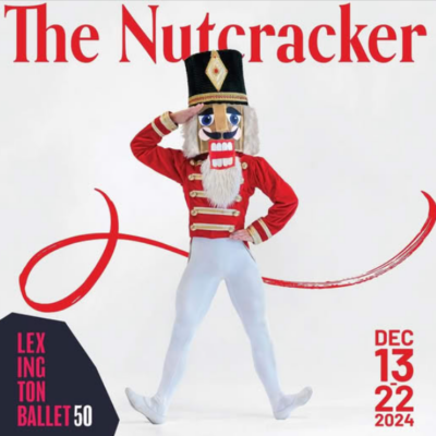 The Nutcracker - Lexington Ballet