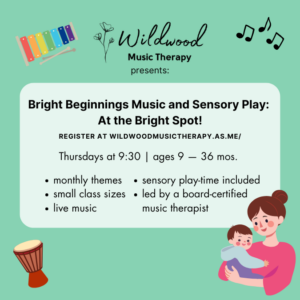 Bright Beginnings Music and Sensory Play