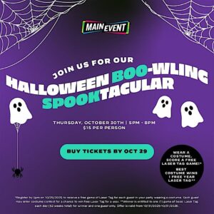 Main Event Boo-wling Spectacular